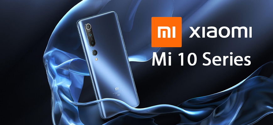 Xiaomi Mi 10 Series